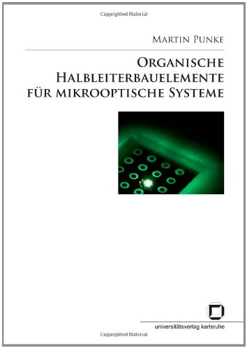 Organische Halbleiterbauelemente für mikrooptische Systeme