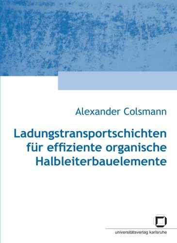 Ladungstransportschichten für effiziente organische Halbleiterbauelemente