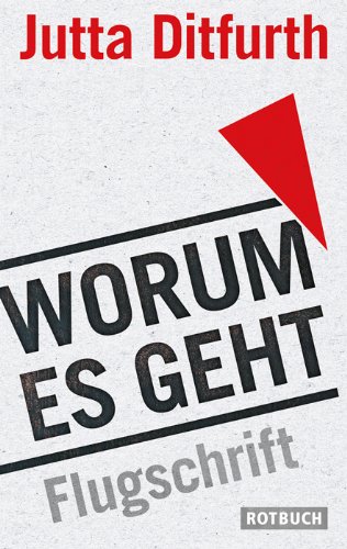 Worum es geht. Flugschrift.