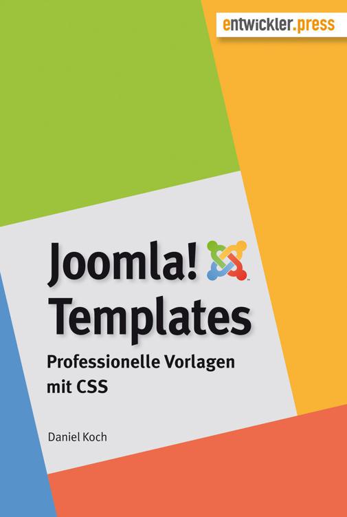 Joomla!-Templates. Professionelle Vorlagen mit CSS