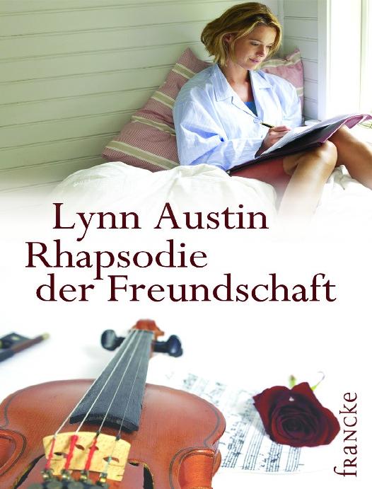 Rhapsodie der Freundschaft