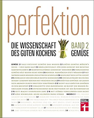 Perfektion. Die Wissenschaft des guten Kochens 02. Gemüse