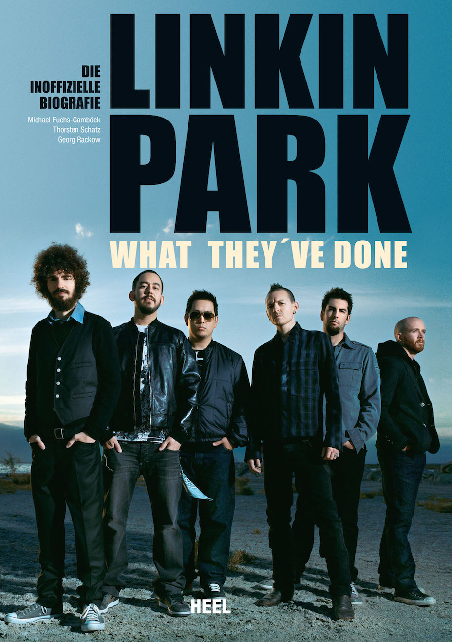 Linkin Park - What they've done Die inoffizielle Biografie