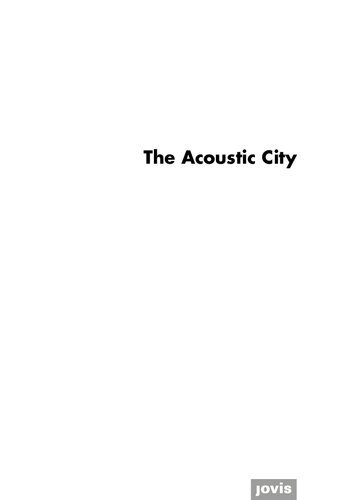 The Acoustic City