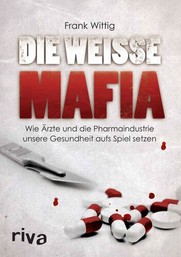 Die weiße Mafia