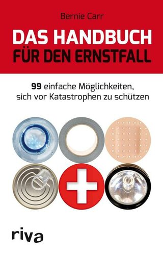 Das Handbuch für den Ernstfall