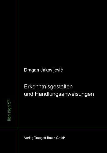 Erkenntnisgestalten und Handlungsanweisungen