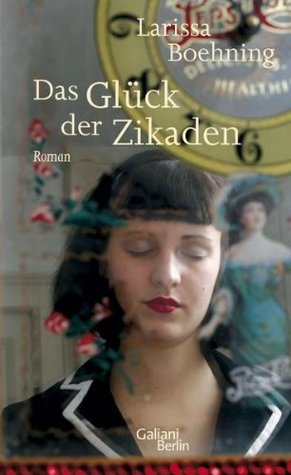 Das Glück der Zikaden