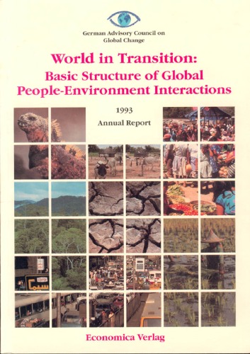 World In Transition Basic Structure Of Global People Environment Interactions