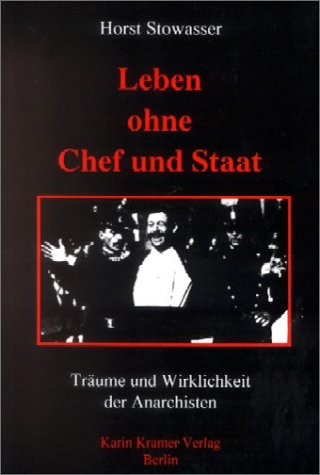 Leben ohne Chef und Staat