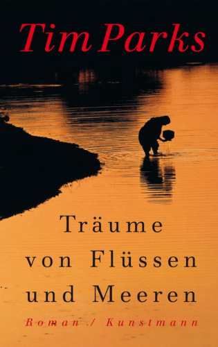 Träume von Flüssen und Meeren