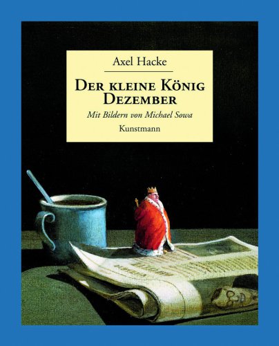 Der kleine König Dezember