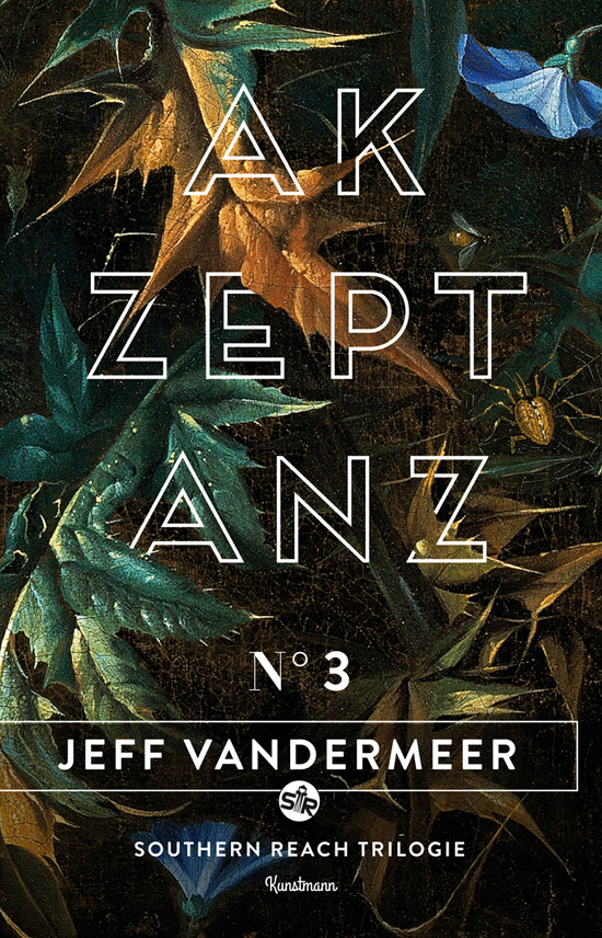 Akzeptanz Buch 3 der Southern Reach Trilogie