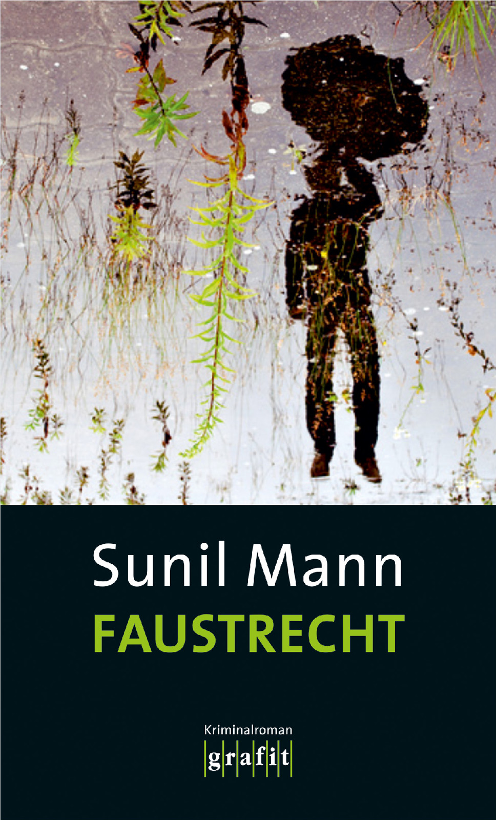 Faustrecht Vijay Kumars fünfter Fall