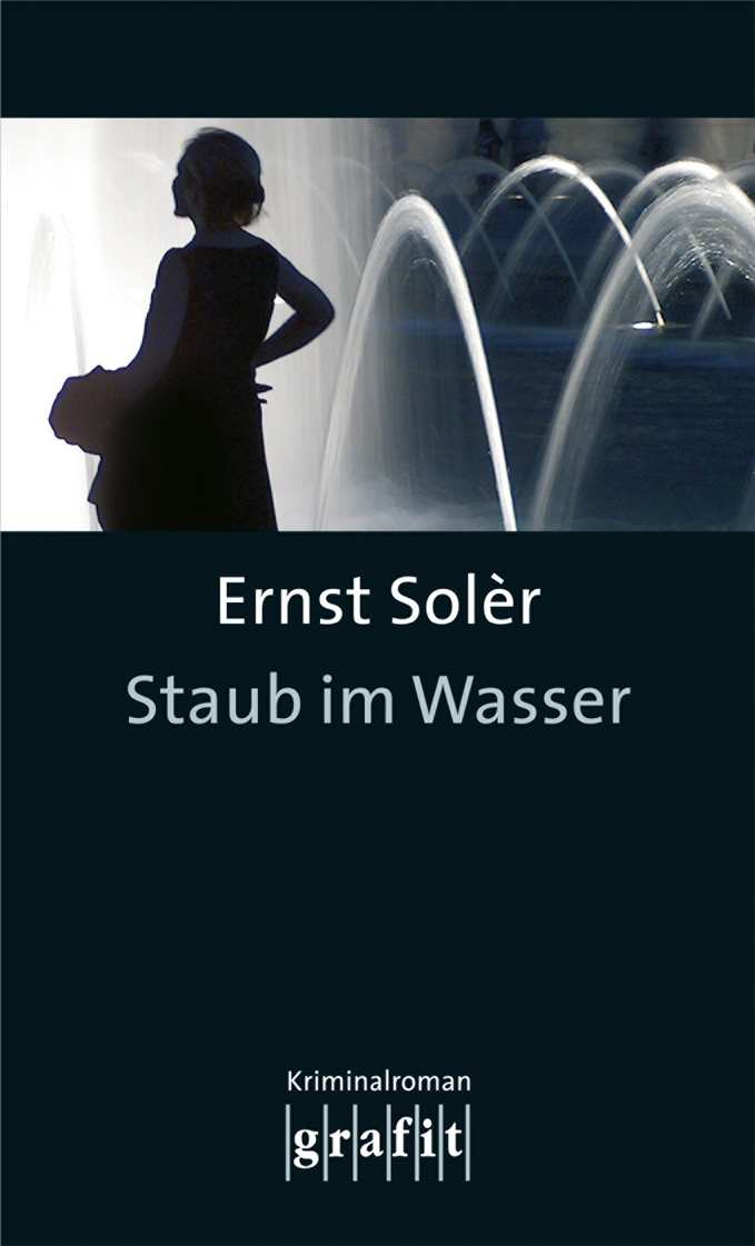 Staub im Wasser Fred Staubs zweiter Fall