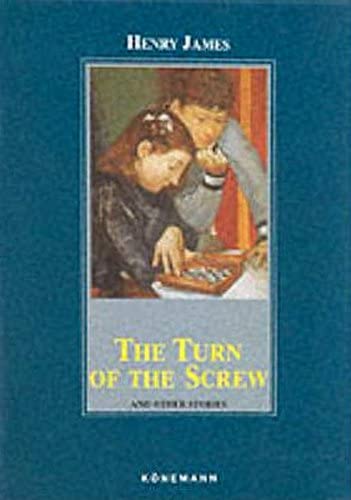 The Turn of the Screw: And Other Stories (Konemann Classics)