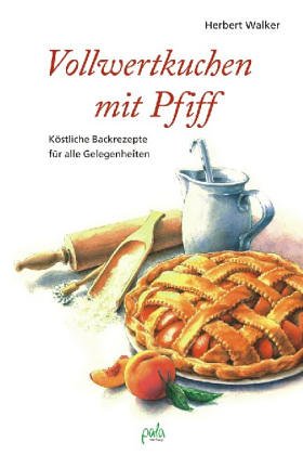 Vollwertkuchen Mit Pfiff