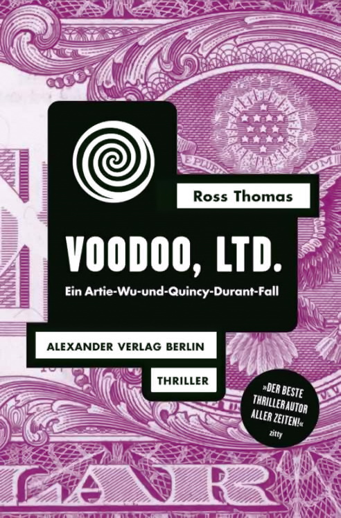 Voodoo, Ltd : ein Artie-Wu-und-Quincy-Durant-Fall