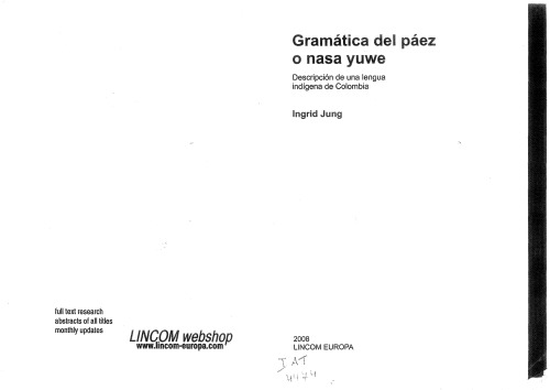 Gramática del páez o nasa yuwe : descripción de una lengua indígena de Colombia