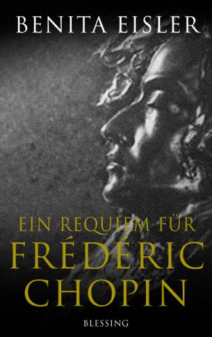 Ein Requiem für Frédéric Chopin