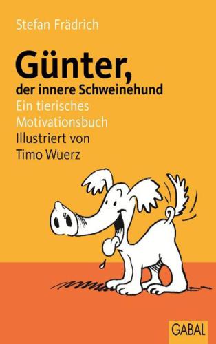 Günter, der innere Schweinehund