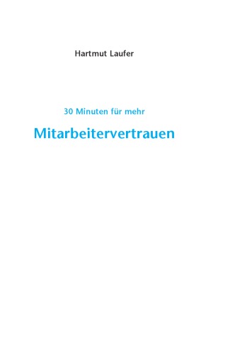 30 Minuten für mehr Mitarbeitervertrauen