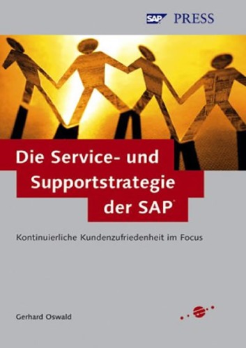 SAP-Service und Support : kontinuierliche Kundenzufriedenheit im Fokus : [Sonderausgabe anlässlich des DSAG-Jahreskongresses, Congress Centrum Bremen, 14. - 16. Oktober 2003]