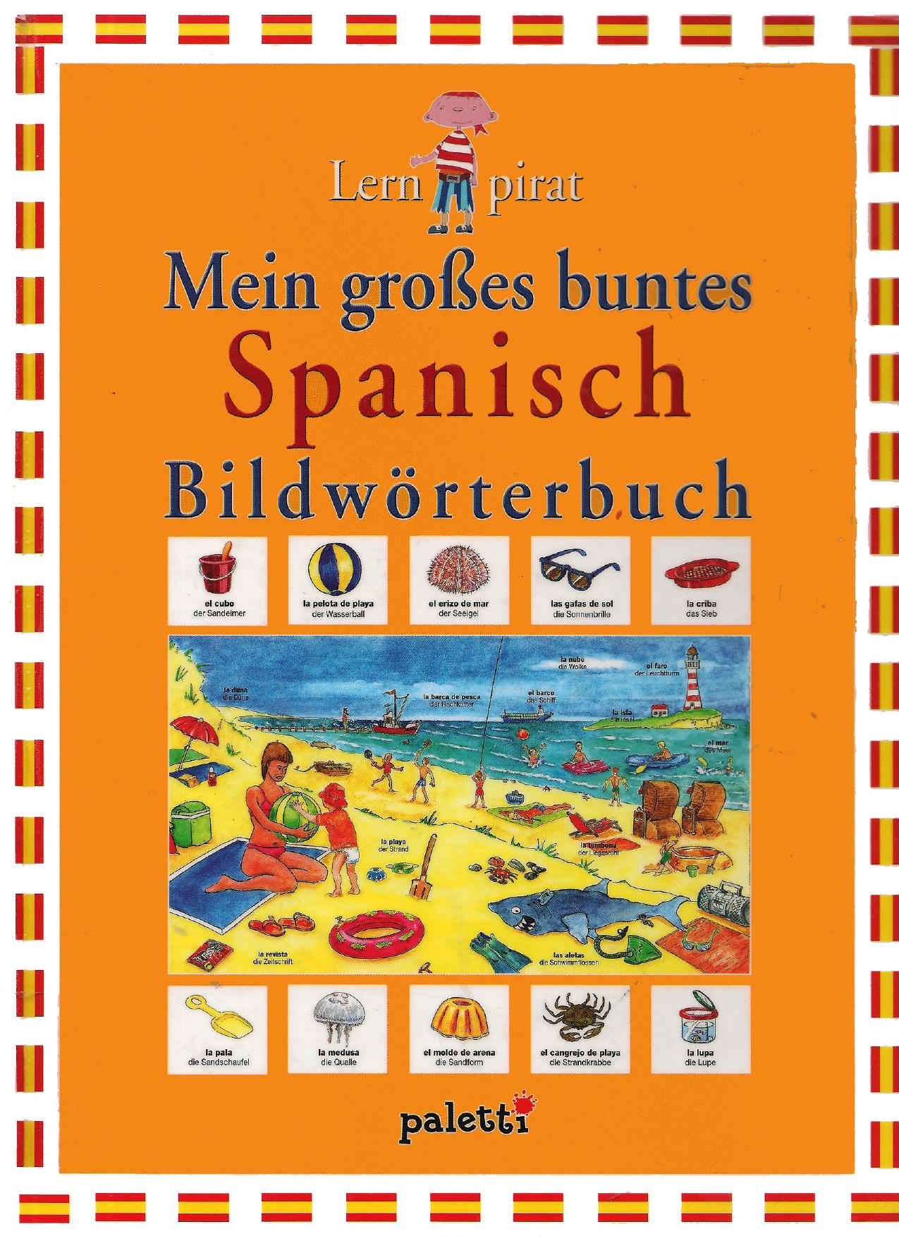 Mein großes buntes Spanisch-Bildwörterbuch