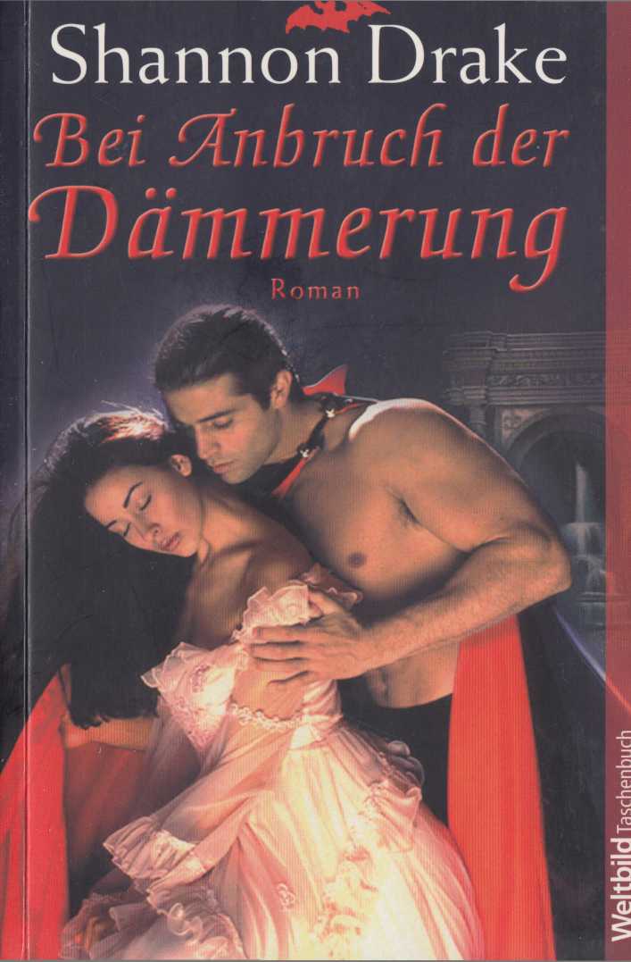 Bei Anbruch der Dämmerung [Roman]