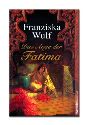 Das Auge Der Fatima