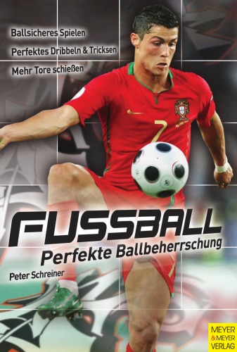 Fußball perfekte Ballbeherrschung