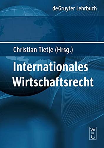 Internationales Wirtschaftsrecht