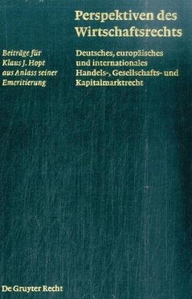 Perspektiven Des Wirtschaftsrechts