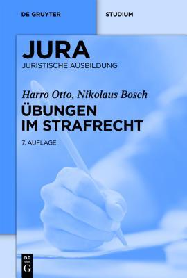 Ubungen Im Strafrecht (Jura Aoebungen) (German Edition)