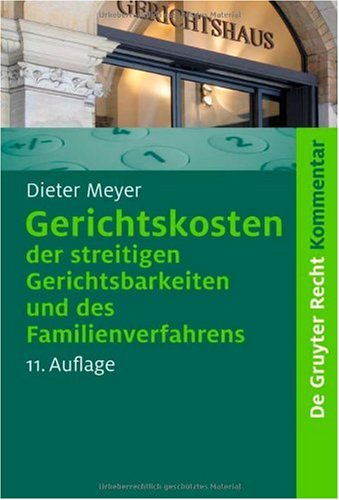 Gerichtskosten Der Streitigen Gerichtsbarkeiten Und Des Familienverfahrens