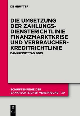 Die zivilrechtliche Umsetzung der Zahlungsdiensterichtlinie