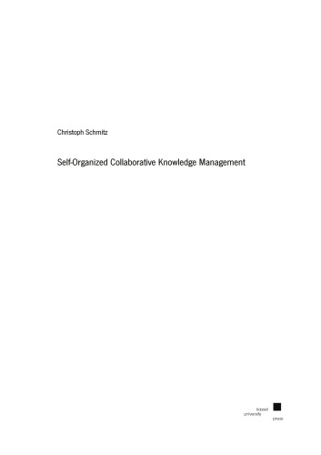 Self-organized collaborative knowledge management