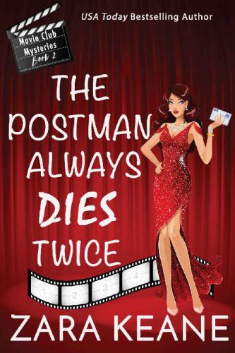 The Postman Always Dies Twice (Movie Club Mysteries, Book 2) (Volume 2)