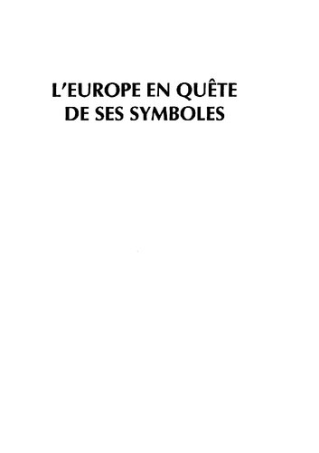 L'Europe En Quete de Ses Symboles