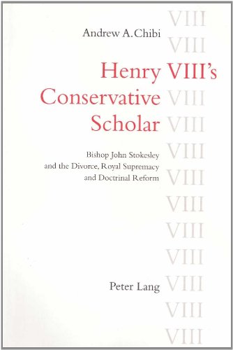 Henry Viii's Conservative Scholar