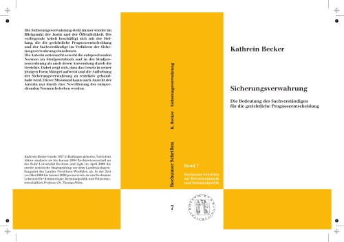 Sicherungsverwahrung die Bedeutung des Sachverständigen für die gerichtliche Prognoseentscheidung