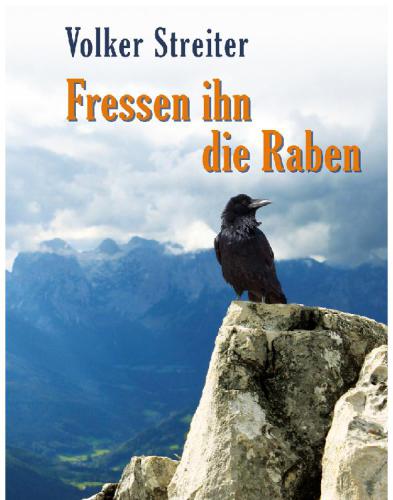 Fressen ihn die Raben