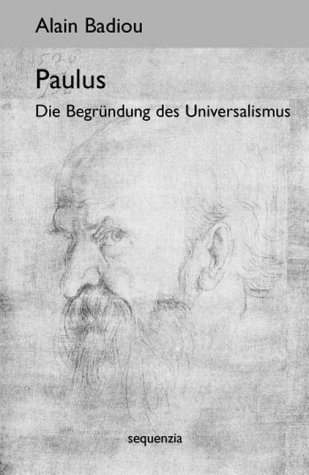 Paulus : die Begründung des Universalismus