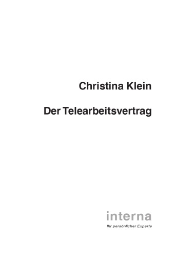 Der Telearbeitsvertrag