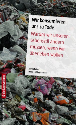 Wir Konsumieren Uns Zu Tode