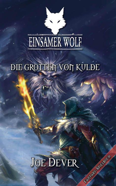 Einsamer Wolf 03 - Die Grotten von Kulde