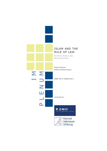 Islam and the rule of law between sharia and secularization