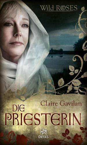 Die Priesterin Wild Roses, Staffel 1, Band 4