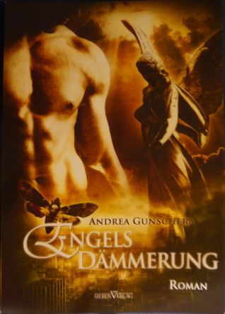 Engelsdämmerung (City of Angels, #3)