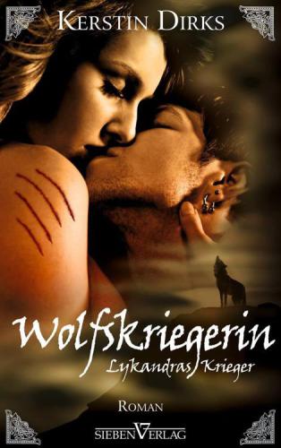 Lykandras Krieger 3 : Wolfskriegerin